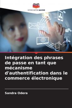 Intégration des phrases de passe en tant que mécanisme d'authentification dans le commerce électronique