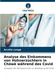 Analyse des Einkommens von Hühnerzüchtern in Chówè während des Covid