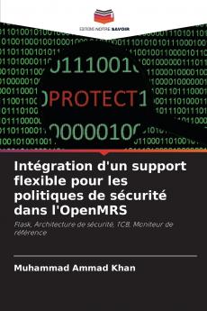 Intégration d'un support flexible pour les politiques de sécurité dans l'OpenMRS