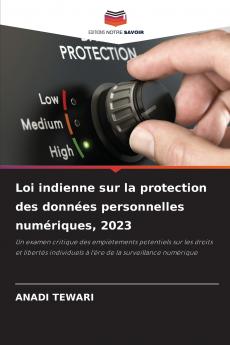 Loi indienne sur la protection des données personnelles numériques 2023