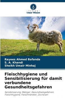 Fleischhygiene und Sensibilisierung für damit verbundene Gesundheitsgefahren