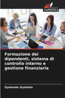 Formazione dei dipendenti sistema di controllo interno e gestione finanziaria