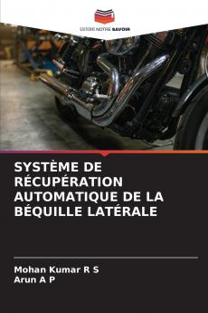 SYSTÈME DE RÉCUPÉRATION AUTOMATIQUE DE LA BÉQUILLE LATÉRALE