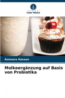 Molkeergänzung auf Basis von Probiotika