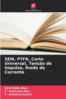 SEM PTFR Corte Universal Tensão de Impulso Ruído de Corrente