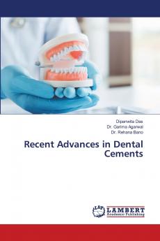 Recent Advances in Dental Cements