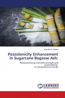 Pozzolanicity Enhancement in Sugarcane Bagasse Ash