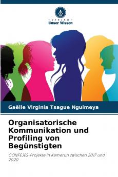 Organisatorische Kommunikation und Profiling von Begünstigten