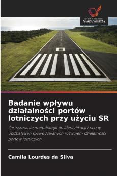 Badanie wpływu działalności portów lotniczych przy użyciu SR
