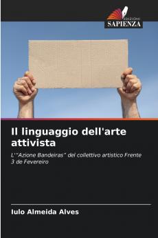 Il linguaggio dell'arte attivista