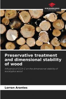Preservative treatment and dimensional stability of wood