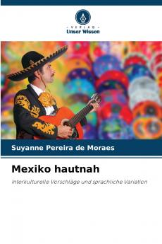 Mexiko hautnah