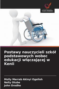 Postawy nauczycieli szkół podstawowych wobec edukacji włączającej w Kenii