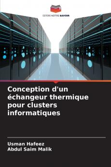 Conception d'un échangeur thermique pour clusters informatiques