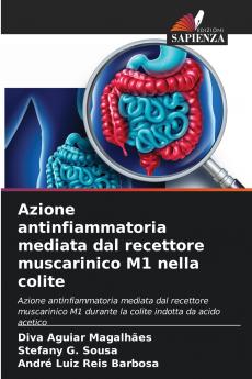 Azione antinfiammatoria mediata dal recettore muscarinico M1 nella colite