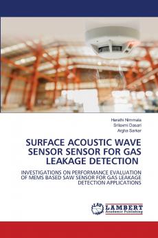 SURFACE ACOUSTIC WAVE SENSOR SENSOR FOR GAS LEAKAGE DETECTION