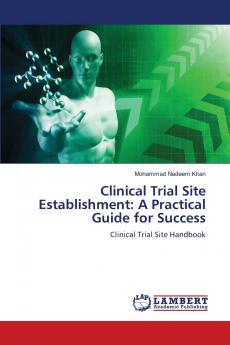 Clinical Trial Site Establishment