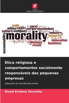 Ética religiosa e comportamentos socialmente responsáveis das pequenas empresas
