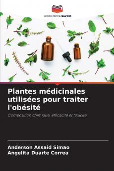 Plantes médicinales utilisées pour traiter l'obésité