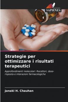 Strategie per ottimizzare i risultati terapeutici