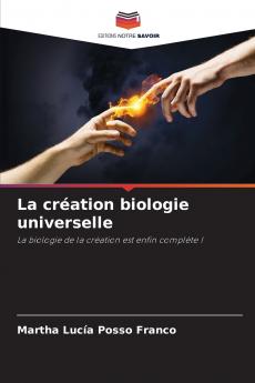 La création biologie universelle