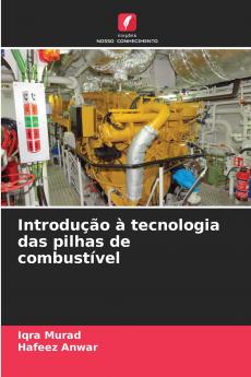 Introdução à tecnologia das pilhas de combustível