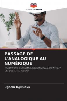 PASSAGE DE L'ANALOGIQUE AU NUMÉRIQUE