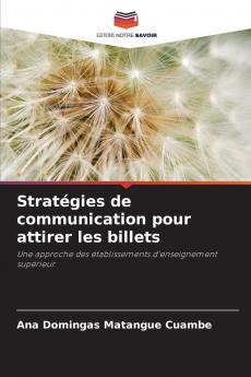 Stratégies de communication pour attirer les billets