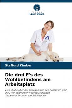 Die drei E's des Wohlbefindens am Arbeitsplatz