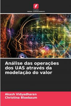 Análise das operações dos UAS através da modelação do valor