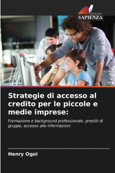 Strategie di accesso al credito per le piccole e medie imprese