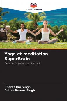 Yoga et méditation SuperBrain