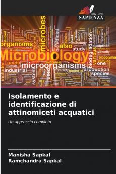 Isolamento e identificazione di attinomiceti acquatici