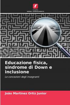 Educazione fisica sindrome di Down e inclusione