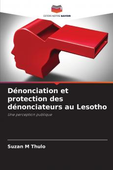 Dénonciation et protection des dénonciateurs au Lesotho