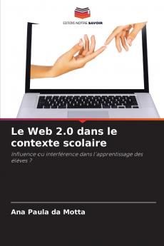 Le Web 2.0 dans le contexte scolaire