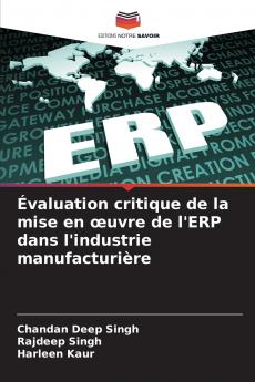 Évaluation critique de la mise en œuvre de l'ERP dans l'industrie manufacturière