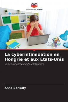 La cyberintimidation en Hongrie et aux États-Unis