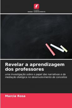 Revelar a aprendizagem dos professores