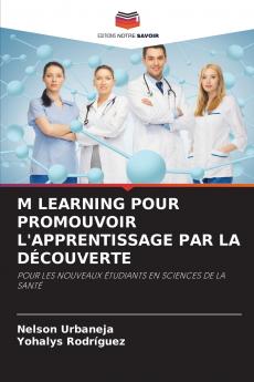 M LEARNING POUR PROMOUVOIR L'APPRENTISSAGE PAR LA DÉCOUVERTE