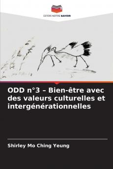 ODD n°3 - Bien-être avec des valeurs culturelles et intergénérationnelles