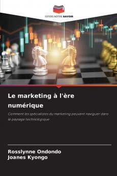 Le marketing à l'ère numérique