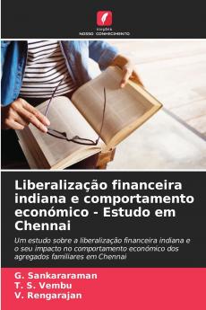 Liberalização financeira indiana e comportamento económico - Estudo em Chennai