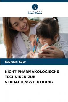 NICHT PHARMAKOLOGISCHE TECHNIKEN ZUR VERHALTENSSTEUERUNG