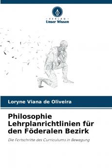 Philosophie Lehrplanrichtlinien für den Föderalen Bezirk