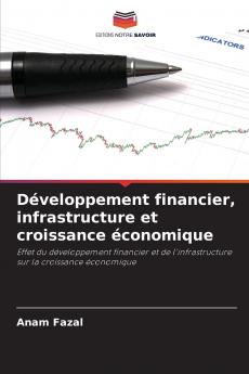 Développement financier infrastructure et croissance économique