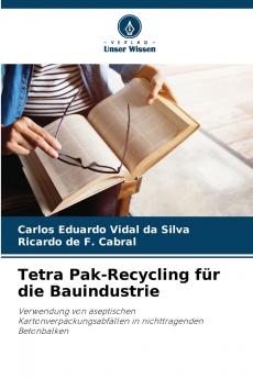 Tetra Pak-Recycling für die Bauindustrie