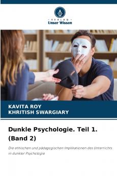 Dunkle Psychologie. Teil 1. (Band 2)