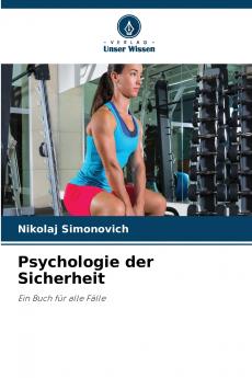 Psychologie der Sicherheit