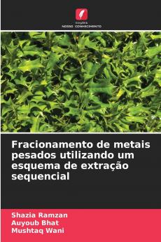 Fracionamento de metais pesados utilizando um esquema de extração sequencial